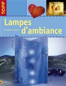 frechverlag, Ankje Serke, Serke Ankje - LAMPES D AMBIANCE