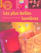 Collectif, frechverlag, S. Gieshoff - PLUS BELLES LUMIERES -LES-