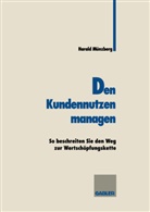 Harald Münzberg - Den Kundennutzen managen