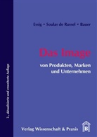 D Bauer, Deni Bauer, Denis Bauer, Carol Essig, Carola Essig, Carola Soulas de Russel Essig... - Das Image von Produkten, Marken und Unternehmen.