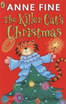 Anne Fine, Steve Cox - The Killer Cat's Christmas