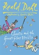 Roald Dahl, Quentin Blake - Charlie & the Great Glass Elevator