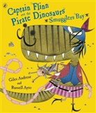 Giles Andreae, Russell Ayto, Russell Ayto, Ayto Russell - Captain Flinn and the Pirate Dinosaurs - Smugglers Bay!