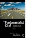 Nezar Alsayyad, Nezar (University of California Alsayyad, Nezar Massoumi Alsayyad, ALSAYYAD NEZAR MASSOUMI MEJGAN, Nezar Alsayyad, Mejgan Massoumi - Fundamentalist City?