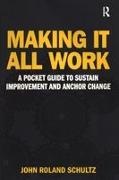 John Schultz, John R Schultz, John R. Schultz, John Roland Schultz, Harry Daniels, … - Making It All Work