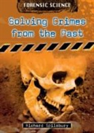 Richard Spilsbury - Solving Crimes From the Past