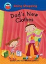 Louise John, Miriam Latimer - Dads New Clothes