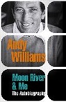 Andy Williams - Moon River And Me