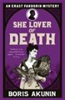 Akunin, B. Akunin, Boris Akunin, Akunin Boris - She Lover of Death