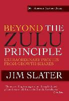 Jim Slater, Slater Jim - Beyond the Zulu Principle