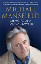 Mansfield, Michael Mansfield - Memoirs of a Radical Lawyer