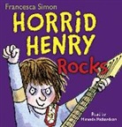 Miranda Richardson, Tony Ross, Francesca Simon, Miranda Richardson, Tony Ross - Horrid Henry Rocks (Hörbuch)