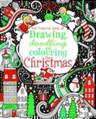 Fiona Watt - Drawing, Doodling & Colouring: Christmas