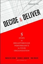 Marcia Blenko, Marcia W Blenko, Marcia W. Blenko, Marcia W. Mankins Blenko, Michael C Mankins, Michael C. Mankins... - Decide and Deliver