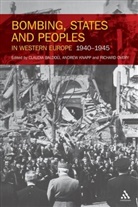 Claudia Baldoli, Claudia Knapp Baldoli, Andrew Knapp, Richard Overy, Richard (EDT)/ Baldoli Overy, Claudia Baldoli... - Bombing, States and Peoples in Western Europe 1940-1945