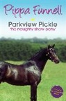 Pippa Funnell, Jennifer Miles, Jennifer Miles - Tilly's Pony Tails: Parkview Pickle the Show Pony