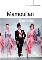 Tom Milne, MILNE TOM - Mamoulian