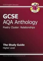 Cgp Books, COLLECTIF, Richard Parsons - Gcse Aqa Anthology Poetry Cluster Relati