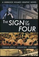 Arthur Conan Doyle, Arthur Doyle, Arthur Conan Doyle, Sir Arthur Conan Doyle, Sir Arthur Conan Edginton Doyle, Ian Edginton... - The Sign of the Four