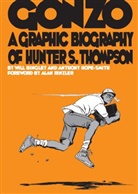 Bingley, Will Bingley, Anthony Hope-Smith, Anthony H. Smith, Anthony Hope-Smith - Gonzo: A Graphic Biography of Hunter S. Thompson