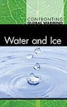 Noah Berlatsky, Michael E. Mann - Water and Ice