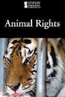 Lauri S. Friedman - Animal Rights