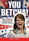 Leland Gregory - You Betcha!