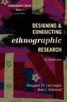LECOMPTE, Margaret D LeCompte, Margaret D. LeCompte, Margaret Diane LeCompte, Jean Schensul, Jean J Schensul... - Designing & Conducting Ethnographic Research