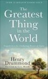 Henry Drummond, D. Moody - The Greatest Thing in the World
