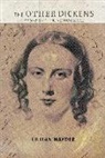 Lillian Nayder, Professor Lillian Nayder - Other Dickens