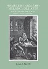 Laura Brown, Laura S. Brown - Homeless Dogs and Melancholy Apes