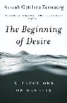 Avivah Gottlieb Zornberg, Avivah Gottlieb Zornberg - The Beginning of Desire