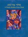 Behrman House, Not Available (NA), Julie Schwartz-Wohl - Siddur Mah Tov