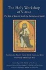 Tim (EDT)/ Greer Vivian, Zacharias, Rowan Greer, S. A. Mikhail Maged, Maged S a Mikhail, Maged S. A. Mikhail... - The Holy Workshop of Virtue