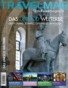 Travelmag, Das Reisemagazin: Das UNESCO Welterbe Deutschland, Schweiz, Österreich, Oberitalien