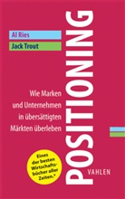 Rie, A Ries, Al Ries, Trout, Jack Trout, Lorenz Wied - Positioning