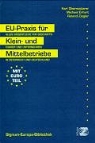 M. Erhart, Michael Erhart, Karl Obernosterer, R. Ziegler, Roland Ziegler - EU-Praxis für Kleinbetriebe und Mittelbetriebe