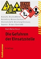 Karl-H Knorr, Karl-Heinz Knorr, Ltd Branddirekto - Die Gefahren der Einsatzstelle