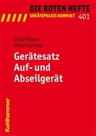 Klumpp, Peter Klumpp, Mezge, Jör Mezger, Jörg Mezger - Die Roten Hefte - 401: Gerätesatz Auf- und Abseilgerät