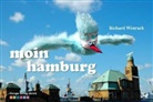 Richard Wistrach - Moin Hamburg