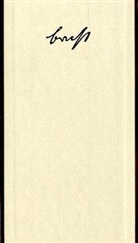 Bertolt Brecht, Werner Hecht, Jan Knopf, Werner Mittenzwei, Klaus D Müller - Große kommentierte Berliner und Frankfurter Ausgabe. Bd.28