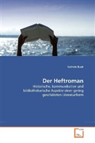 Kathrin Buck - Der Heftroman
