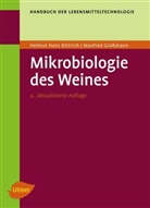 Helmut H. Dittrich, Helmut Han Dittrich, Helmut Hans Dittrich, Manfred Großmann - Mikrobiologie des Weines