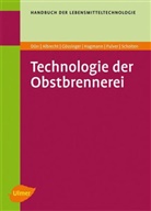Werner Albrecht, Pete Dürr, Peter Dürr, Peter u a Dürr, Manfred Gössinger, Ha... - Technologie der Obstbrennerei