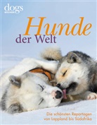 Heike Dorn, Thoma Niederste-Werbeck, Thomas Niederste-Werbeck, Dor, Dorn, Niederste-Werbec... - DOGS. Hunde der Welt