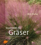 Rick Darke - Enzyklopädie der Gräser