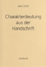 Hans Streit - Charakterdeutung aus der Handschrift
