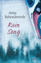 Antje Babendererde - Rain Song