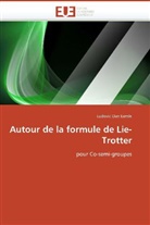 Ludovic Dan Lemle - Autour de la formule de Lie-Trotter