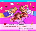 Patricia Schröder, Laura Maire - Beste Freundin, blöde Kuh! Eine wie keine, 3 Audio-CDs (Audio book)